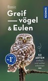 Basic Greifvögel und Eulen - Volker Dierschke - 9783440176894