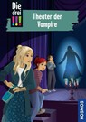Die drei !!!, 110, Theater der Vampire - Ann-Katrin Heger - 9783440177105
