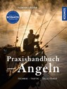 Kosmos Praxishandbuch Angeln - Florian Läufer - 9783440179833