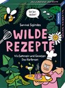 Wilde Rezepte - Christine Rauch ; Ernestine Donnerberg - 9783440183991