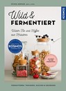 Wild & fermentiert - Sylwia Gervais - 9783440184134