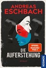 Die Auferstehung - Andreas Eschbach - 9783440186459