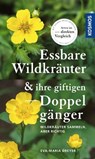 Essbare Wildkräuter und ihre giftigen Doppelgänger - Eva-Maria Dreyer - 9783440510360