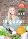 10 Kräuter gegen 100 Krankheiten - Franziska Rubin - 9783442179695