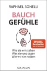 Bauchgefühle - Raphael M. Bonelli - 9783442179978