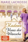 KaDeWe. Haus der Wünsche - Marie Lacrosse - 9783442206391