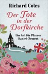 Der Tote in der Dorfkirche - Richard Coles - 9783442206506