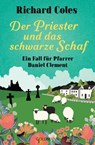 Der Priester und das schwarze Schaf - Richard Coles - 9783442206681