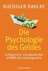 Die Psychologie des Geldes - Ruediger Dahlke - 9783442219537