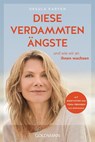 Diese verdammten Ängste - Ursula Karven - 9783442223251