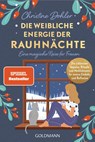 Die weibliche Energie der Rauhnächte - Christine Dohler - 9783442223886