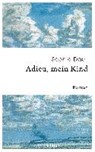 Adieu, mein Kind - DAULL,  Sophie - 9783442314379