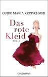 Das rote Kleid - Guido Maria Kretschmer - 9783442314898