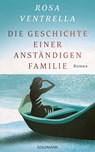 Die Geschichte einer anständigen Familie - Rosa Ventrella - 9783442315246