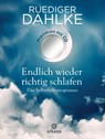 Endlich wieder richtig schlafen - Ruediger Dahlke - 9783442341702