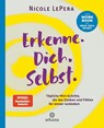 Erkenne. Dich. Selbst. - Nicole Lepera - 9783442343034