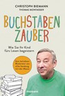Buchstabenzauber - Christoph Biemann ; Thomas Montasser - 9783442393527