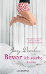 Bevor ich sterbe - Jenny Downham - 9783442471065