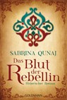 Das Blut der Rebellin - Sabrina Qunaj - 9783442479894