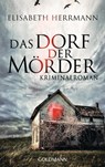 Das Dorf der Morder - Elisabeth Herrmann - 9783442481149