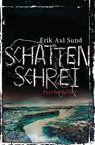 Schattenschrei - Erik Axl Sund - 9783442481194