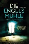 Die Engelsmühle - GRUBER,  Andreas - 9783442481231