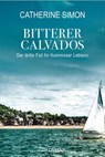 Bitterer Calvados - Catherine Simon - 9783442485406