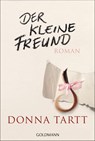 Der kleine Freund - Donna Tartt - 9783442487325