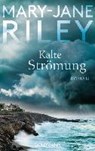 Riley, M: Kalte Strömung - RILEY,  Mary-Jane - 9783442487431