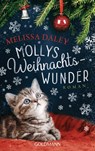 Mollys Weihnachtswunder - Melissa Daley - 9783442487806