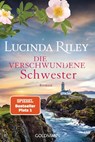 Die verschwundene Schwester - Lucinda Riley - 9783442492756