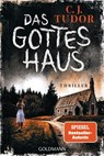 Das Gotteshaus - C. J. Tudor - 9783442494323