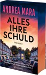 Alles ihre Schuld - Andrea Mara - 9783442497515