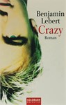 Crazy - Benjamin Lebert - 9783442541591