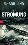Die Strömung - Rolf Börjlind ; Cilla Börjlind - 9783442715176