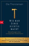 Wie man Dinge richtig macht - Ole Thorstensen - 9783442717590