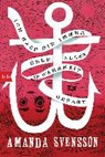 Ich habe dir immer über alles die Wahrheit gesagt - SVENSSON,  Amanda ; Allenstein, Ursel - 9783442718122