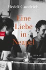 Eine Liebe in Neapel - Heddi Goodrich - 9783442718672