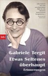 Etwas Seltenes überhaupt - Gabriele Tergit - 9783442719204