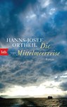 Die Mittelmeerreise - Hanns-Josef Ortheil - 9783442719655