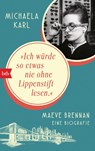 "Ich würde so etwas nie ohne Lippenstift lesen" - Michaela Karl - 9783442719907