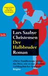 Der Halbbruder - Lars Saabye Christensen - 9783442729258