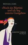 "Noch ein Martini und ich lieg unterm Gastgeber" - Michaela Karl - 9783442744930