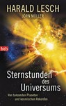 Sternstunden des Universums - Harald Lesch ; Jörn Müller - 9783442745951