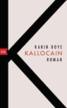 Kallocain - Karin Boye - 9783442757756