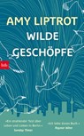 Wilde Geschöpfe - Amy Liptrot - 9783442759989