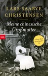 Meine chinesische Großmutter - Lars Saabye Christensen - 9783442762750