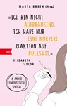'Ich bin nicht aufbrausend. Ich habe nur eine kürzere Reaktion auf Bullshit.' Elizabeth Taylor - Marta Breen - 9783442763078