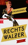 Rechtswalzer - Franzobel - 9783442770151