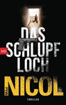 Das Schlupfloch - Mike Nicol - 9783442770656